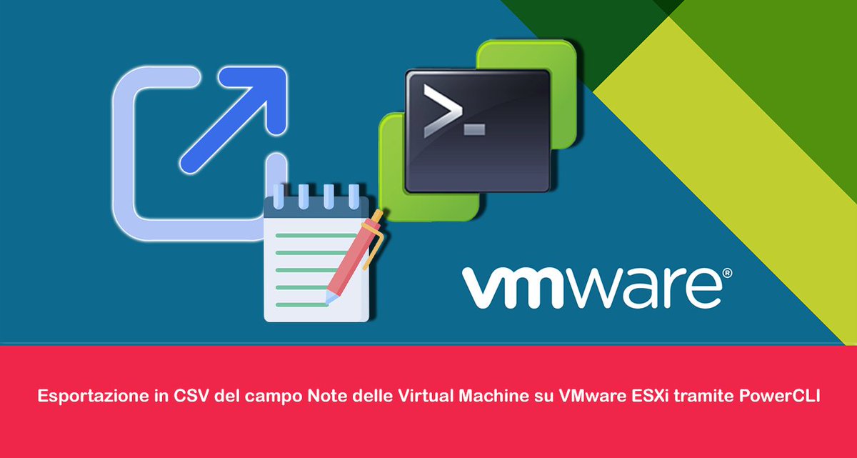 ReDevil2o0o's tweet image. Esportazione in CSV del campo Note delle Virtual Machine su VMware ESXi tramite PowerCLI raffaelechiatto.com/esportazione-i… 

#csv #vmware #powercli #vcenter #note
