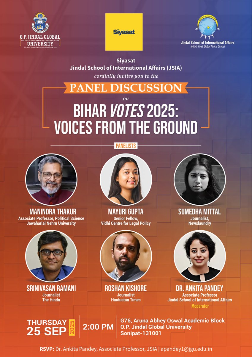 📢 Join us for "Bihar Votes 2025: Voices from the Ground" a panel discussion hosted by <a href="/siyasat_jsia/">Siyasat</a>, the Political Science Student Society at <a href="/JSIAJindal/">Jindal School of International Affairs</a>.
🗓️ Thu, 25 Sept 2025 | ⏰ 2 PM
Speakers from JNU, <a href="/the_hindu/">The Hindu</a>, <a href="/htTweets/">Hindustan Times</a>, <a href="/newslaundry/">newslaundry</a> + more!
#BiharElections2025 #JSIA
