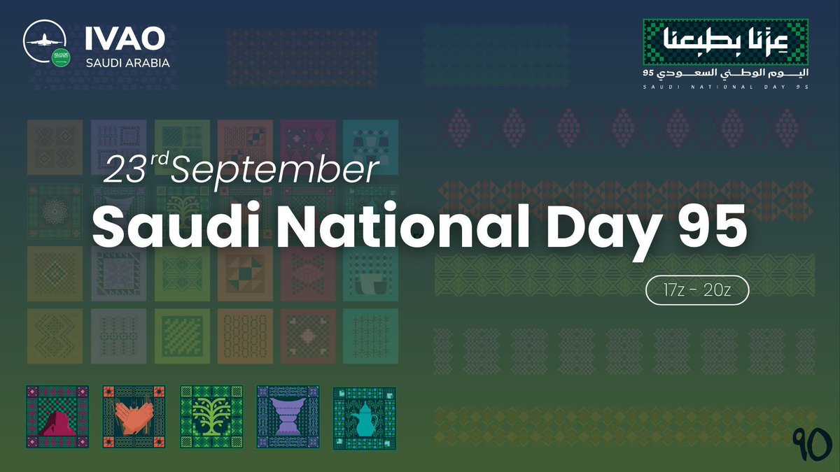 ✨ Saudi National Day 95 ✨
🗓️ 23rd September 2025 |⏰ 17z – 20z
📍 Saudi Arabia Airspace

Fly your favorite route, enjoy ATC coverage, and be part of this national celebration in true IVAO spirit!

#IVAO #SaudiNationalDay95 #FlyIVAO #VirtualAviation #SaudiArabia #IVAOEvents
