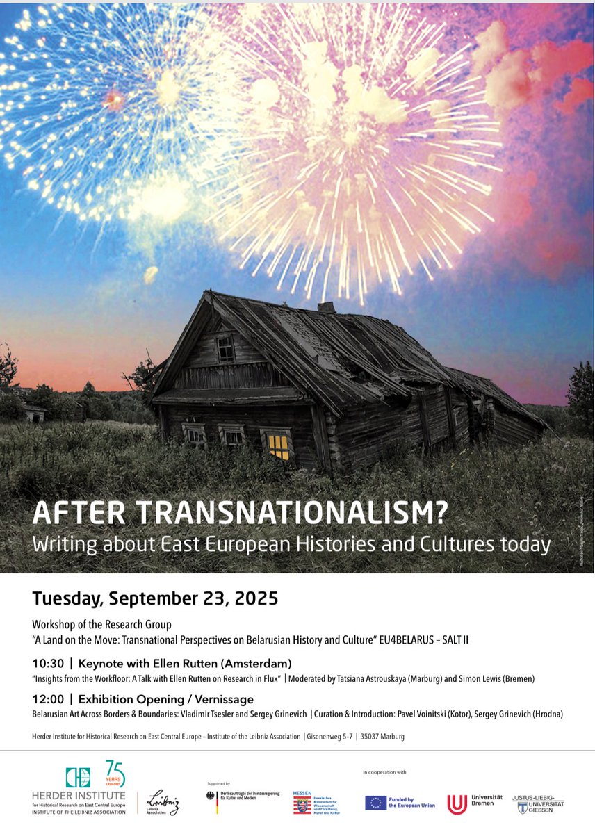 saifullayeu's tweet photo. Tomorrow in Marburg kicks off the workshop ‘After Transnationalism. Writing about East European Histories and Cultures Today’. My talk about how to decolonize the past in Belarus I'll be presenting on the panel together with @TAstrouskaya and Georgiy Kasianov. https://t.co/AB50mkEz6Q