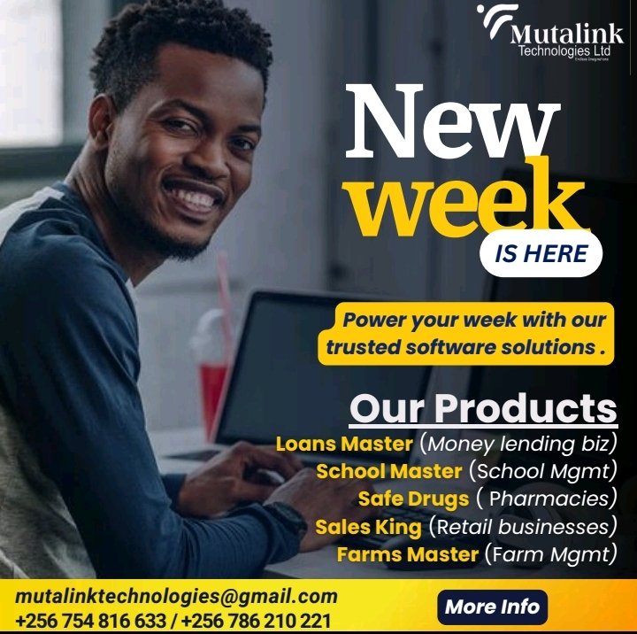 MutalinkLtd's tweet photo. New week is here.
Explore more of our trusted software products 
#Loansmaster 
#Salesking
#Schoolmaster
#Safedrugs 
#Farmmaster 
Contact Us on +256 754 816 633/ +256 786 210 222
Email mutalinktechnologies@gmail.com 
Thanks https://t.co/Ez7XyAk6f2
