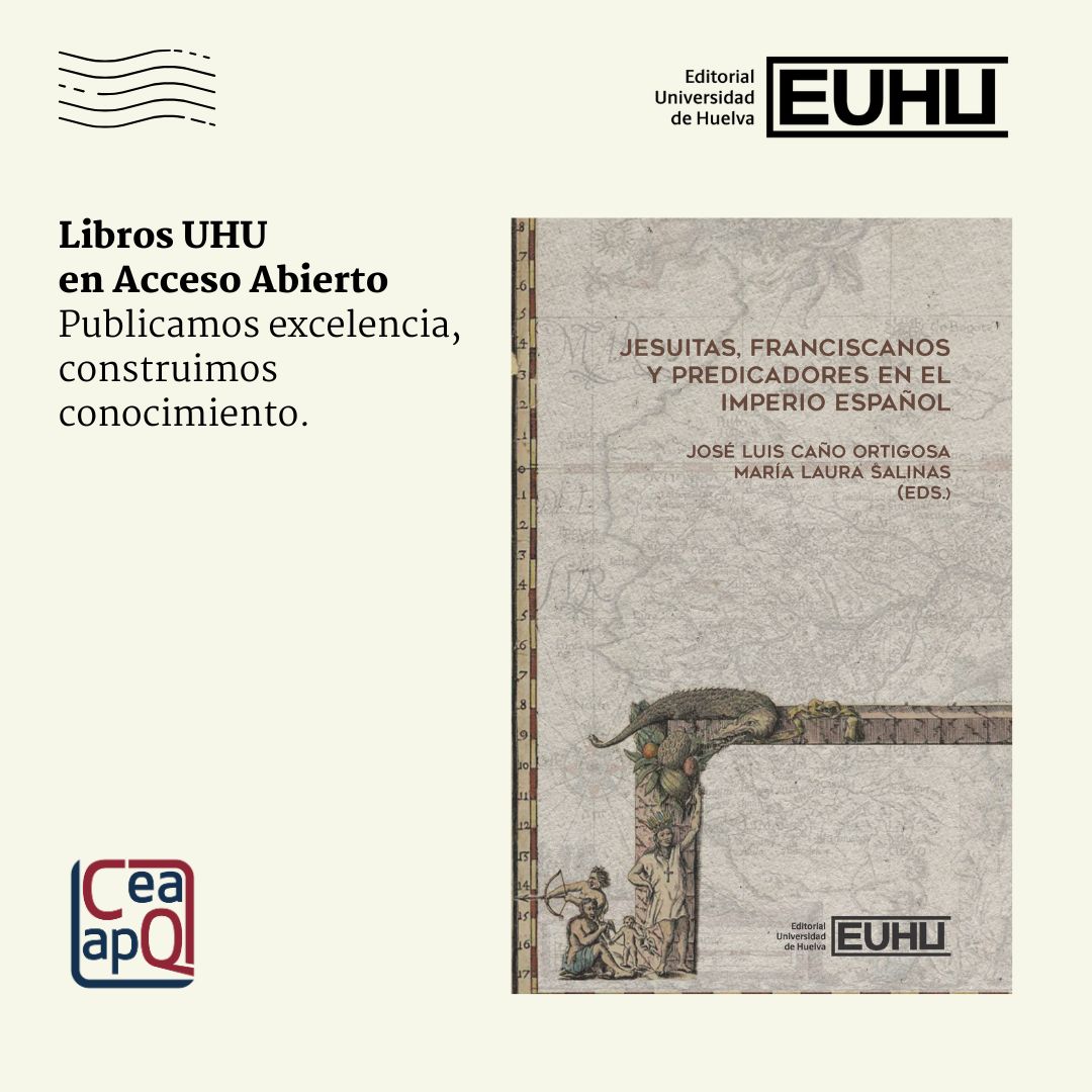 📢 Novedad en acceso abierto: "Jesuitas, franciscanos y predicadores en el Imperio español"

Una obra con mirada innovadora y multidisciplinar, analiza el papel de las órdenes religiosas en América y Asia (s. XVI–XIX). 
Colección Arias Montano CEA-APQ

⬇️👉uhu.es/publicaciones/…