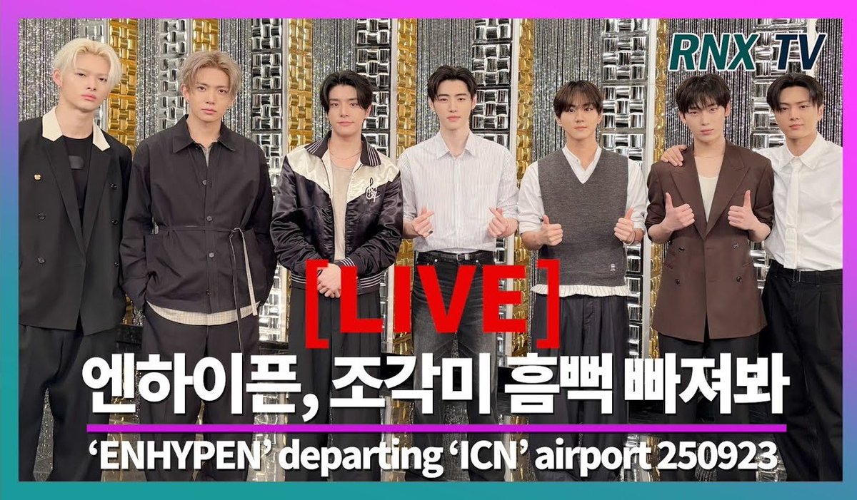 [YOUTUBE] 250922

250923 [LIVE] ENHYPEN, 잘생김 불변의 법칙! - RNX tv

ENHYPEN is leaving via Incheon International Airport on the morning of September 23 to attend the "PRADA 2026 Spring/Summer Women's Clothing Fashion Show" in Milan, Italy.

Streaming soon (10:00AM KST):
🔗