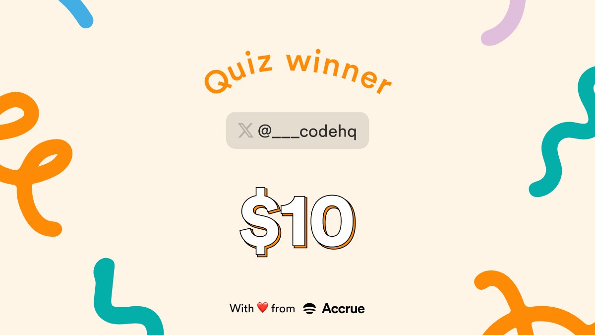 useaccrue's tweet image. 🎊 Congratulations to our Friday quiz winner @___codehq. Kindly share your crewtag to redeem your $10 cash prize.