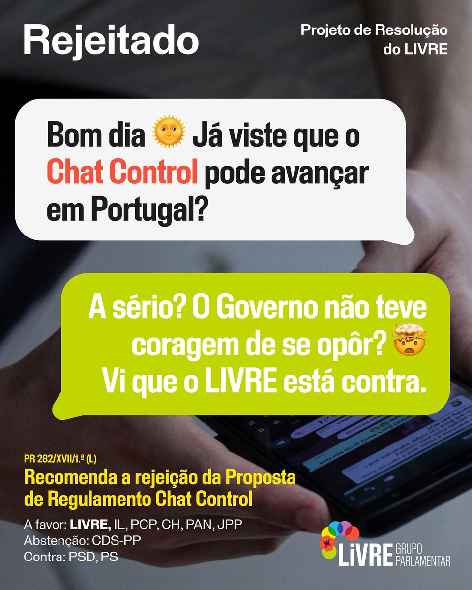 LIVREpt's tweet image. 🚨 Chat Control em Portugal? Pelo LIVRE, não passará.

O Governo não teve coragem de se opôr a uma medida que abre caminho à vigilância em massa das tuas comunicações.

Portugal tem de defender o direito à privacidade. Este Governo não nos serve para isso.

#livre #chatcontrol
