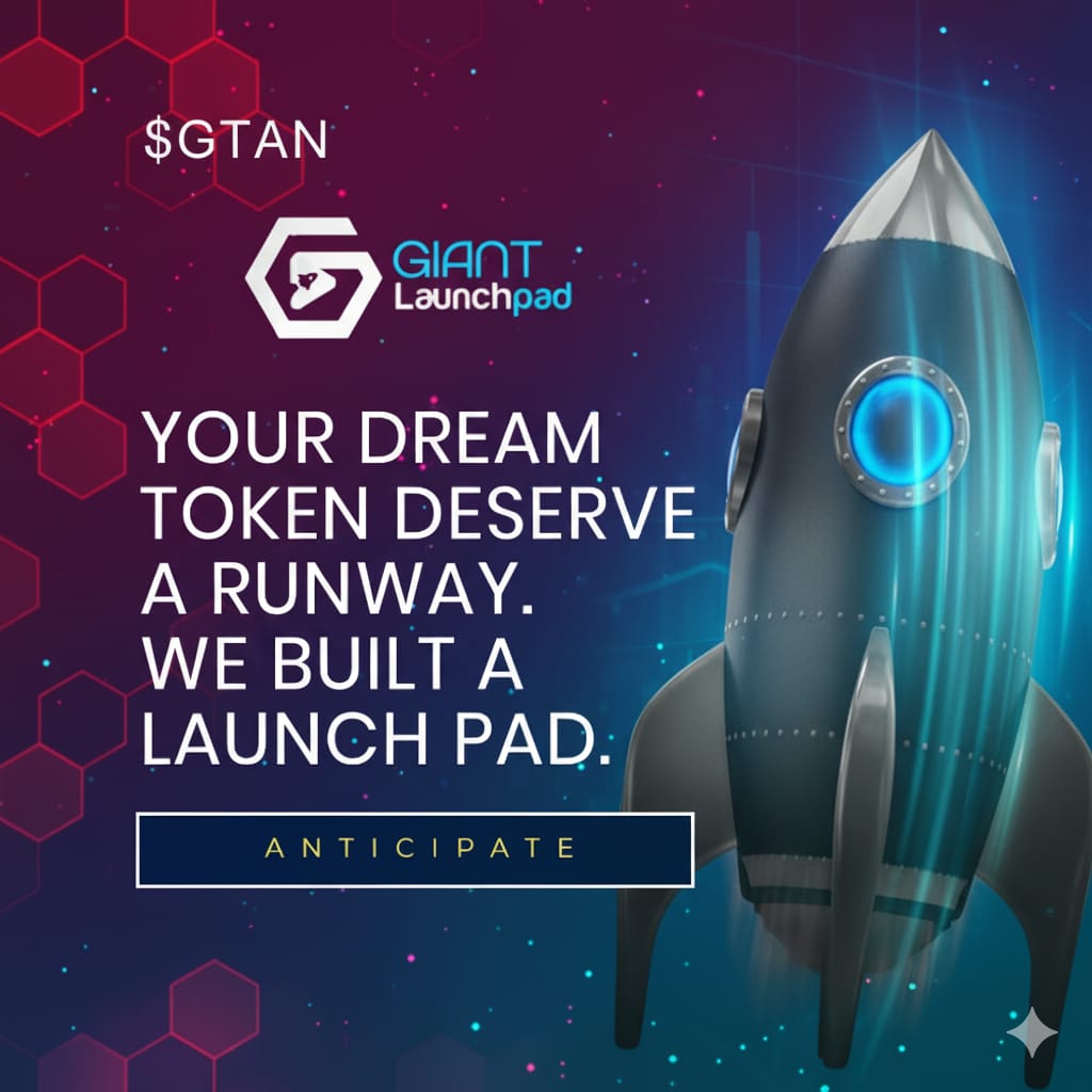 Giant Launchpad (Presale, Fair launch, Vesting and Staking) coming to you soon... #Giantlaunchpad #GiantToken $GTAN