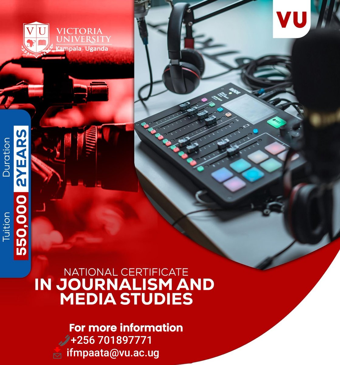 🎓 November Intake <a href="/VUKampala/">Victoria University, Kampala</a> is here!

Did you sit S.4 but didn’t join A’level? 📚
Join our 2-Year UVTEB National Certificate in Journalism &amp; Media Studies 🎙️📸

👉 Tuition: 550,000 UGX per trimester 
👉 Pathway to degree

📞 +256 701 897771
📧 ifmpaata@vu.ac.ug
 #Journalism