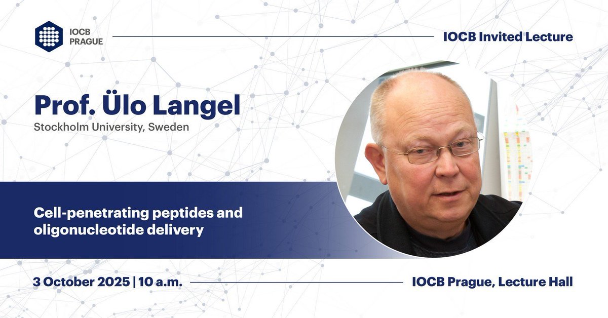 IOCBPrague's tweet image. 🗣️ We are looking forward to hosting Prof. Ülo Langel (Department of Biochemistry and Biophysics, #StockholmUni, Sweden) for an invited lecture Cell-penetrating peptides and oligonucleotide delivery on Friday, 3 October.

#invitedlecture #IOCB #IOCBPrague