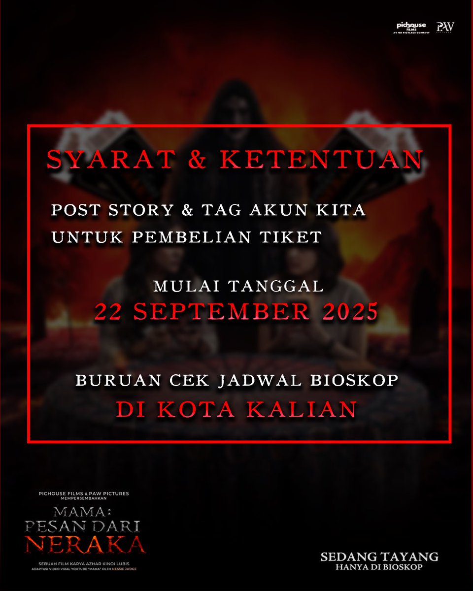 pichouse FILMS (@pichousefilms) on Twitter photo FOTO TIKET NONTONMU‼️Post di story dan tag @mama_pesandarineraka!
Siapa tau kamu yang berkesempatan bawa pulang mystery box dari Mama Sari 🎁
MAMA: PESAN DARI NERAKA SEDANG TAYANG DI BIOSKOP!
BELI TIKETNYA SEKARANG‼️
#MamaPesanDariNeraka 
#FilmMamaPesanDariNeraka
#MPDN FOTO TIKET NONTONMU‼️Post di story dan tag @mama_pesandarineraka!
Siapa tau kamu yang berkesempatan bawa pulang mystery box dari Mama Sari 🎁
MAMA: PESAN DARI NERAKA SEDANG TAYANG DI BIOSKOP!
BELI TIKETNYA SEKARANG‼️
#MamaPesanDariNeraka 
#FilmMamaPesanDariNeraka
#MPDN