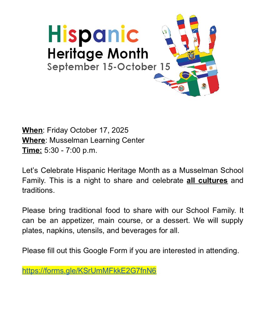 Come and celebrate Heritage Night with us. Friday October 17, 2025 at the Musselman Learning Center from 5:30-7:00PM. Bring a traditional dish to share with our School Family. It can be an appetizer, main course, or a dessert.  We will supply utensils and paper products!
