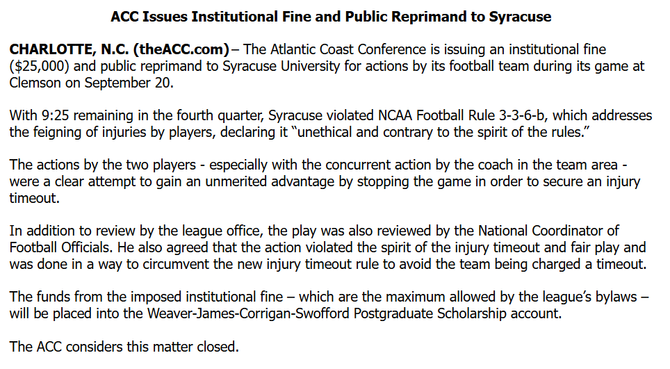 News: The ACC is fining Syracuse $25,000 and publicly reprimanding the school for violating NCAA rules re: "feigning injuries" during the fourth quarter of Saturday's Clemson game. Clemson QB Cade Klubnik had expressed frustration about this postgame: