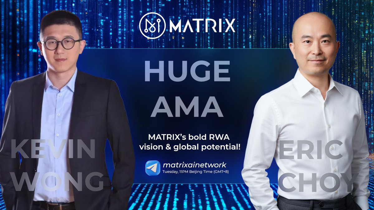Sercan Muslu (@sercanmatrixai) on Twitter photo π¨ MATRIX TG AMA ALERT!
This Tuesday, join us for a powerful RWA discussion with:
ποΈ Eric Choy (CMTO, <a href="/MatrixAINetwork/">Matrix AI Network</a> )
ποΈ Kevin Wong (Co-founder & COO, BitGame) RWA expert
π₯ Topic: MATRIXβs bold #RWA vision & global potential!
π
Tuesday, 11PM (GMT+8) Beijing &HK π¨π³ππ° π¨ MATRIX TG AMA ALERT!
This Tuesday, join us for a powerful RWA discussion with:
ποΈ Eric Choy (CMTO, <a href="/MatrixAINetwork/">Matrix AI Network</a> )
ποΈ Kevin Wong (Co-founder & COO, BitGame) RWA expert
π₯ Topic: MATRIXβs bold #RWA vision & global potential!
π
Tuesday, 11PM (GMT+8) Beijing &HK π¨π³ππ°