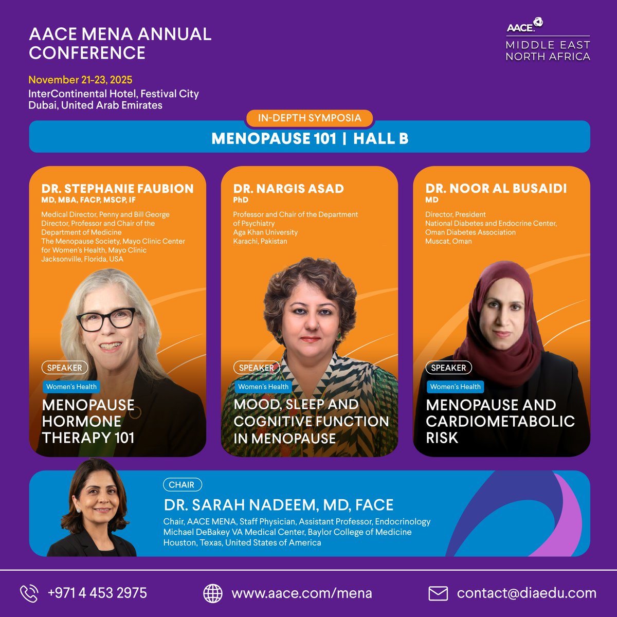 🔍 In-Depth Symposia: Menopause 101

📅 Nov 21, 2025 | ⏰ 11:00–12:30 | 📍 Hall B

Speakers: Dr. Stephanie Faubion, Dr. Nargis Asad &amp; Dr. Noor Al Busaidi

🔗 Program: pro.aace.com/events/mena/pr…
🎟 Register: pro.aace.com/events/2025/me…

#AACEMENA25 #WomensHealth #Endocrinology