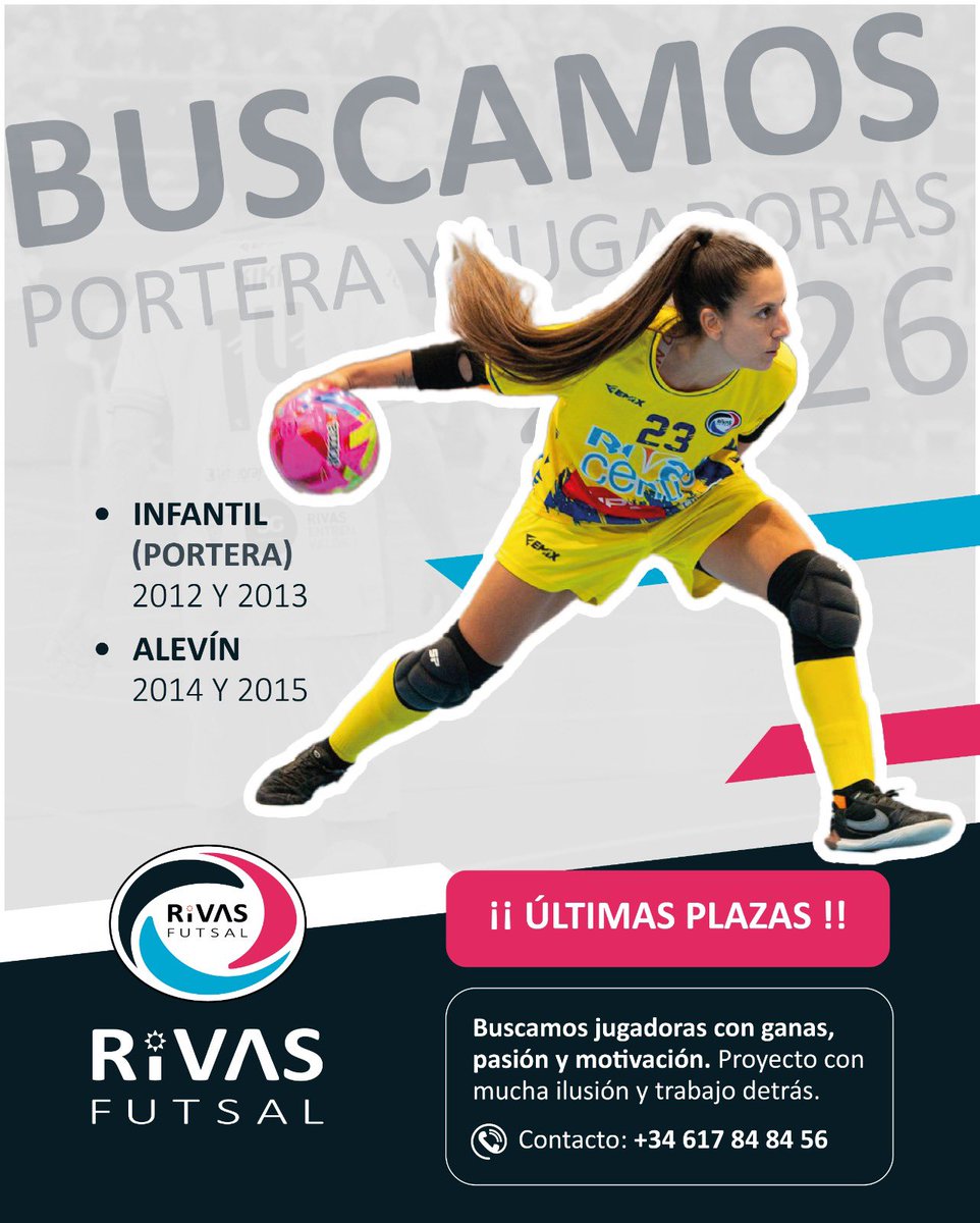 𝗨́𝗟𝗧𝗜𝗠𝗔𝗦 𝗣𝗟𝗔𝗭𝗔𝗦

¡Buscamos 𝗷𝘂𝗴𝗮𝗱𝗼𝗿𝗮𝘀 para nuestro proyecto!
Si te apasiona el fútbol sala, tienes ilusión y ganas de crecer.

Categoría:
•Infantil (𝗣𝗼𝗿𝘁𝗲𝗿𝗮) 2012-2013
•Alevín 2014-2015

Contacto: 617 84 84 56
direcciondeportiva@rivasfutsal.com
