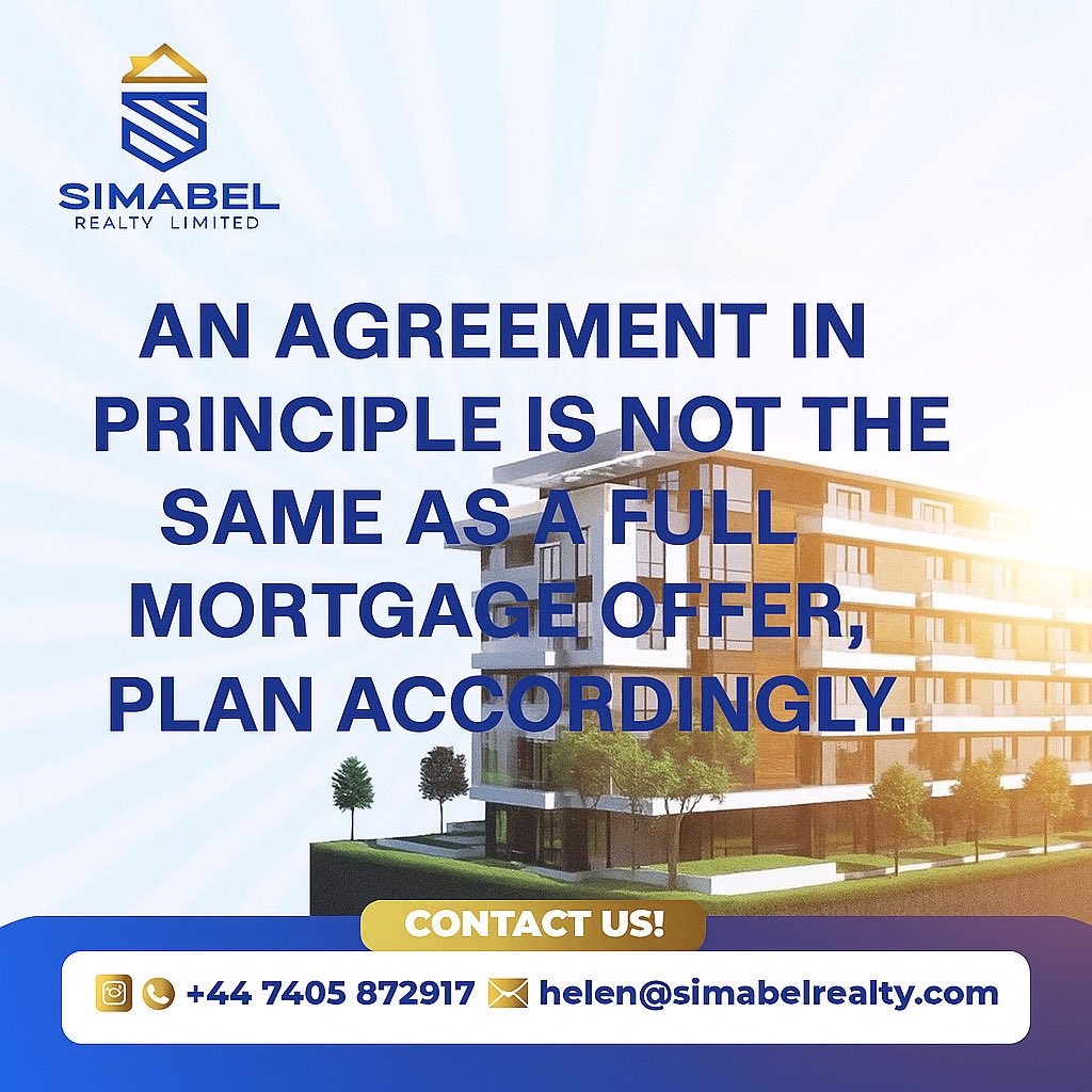 Simabel_Realty's tweet photo. An Agreement in Principle isn’t a full mortgage offer.
An AIP shows what you could borrow, but only a full offer confirms it after full checks. Plan accordingly
Need help navigating mortgages with confidence? Send us a DM, we’ll guide you through it.
#SimabelRealty #UKProperty https://t.co/yaCMAcFLbf