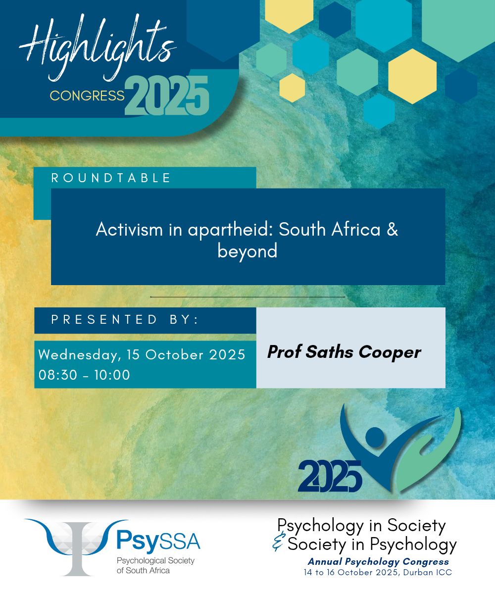 PsySSA_'s tweet photo. โจ๏ธ CONGRESS HIGHLIGHT
๐น๏ธ Roundtable
๐น๏ธ Activism in apartheid: South Africa & beyond
๐น๏ธ Prof Saths Cooper
๐น๏ธ Wednesday, 15 October 2025
๐น๏ธ 08:30 - 10:00
#Psychology #psychologist #mentalhealth ##southafrica ##psyssa #Congress https://t.co/aMo4n9yegW
