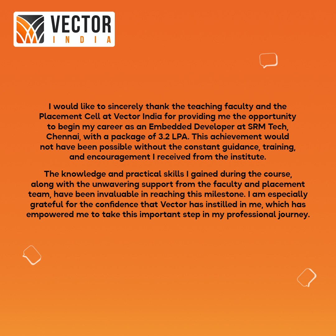 Vector_India's tweet image. Thrilled to share that Jayamkondan B has landed a role as an Embedded Developer at SRM Tech, Chennai, with a 3.2 LPA package! Huge thanks to Vector India for the continuous support and training that shaped this journey. Onwards and upwards!
#Engineering #EmbeddedDeveloper