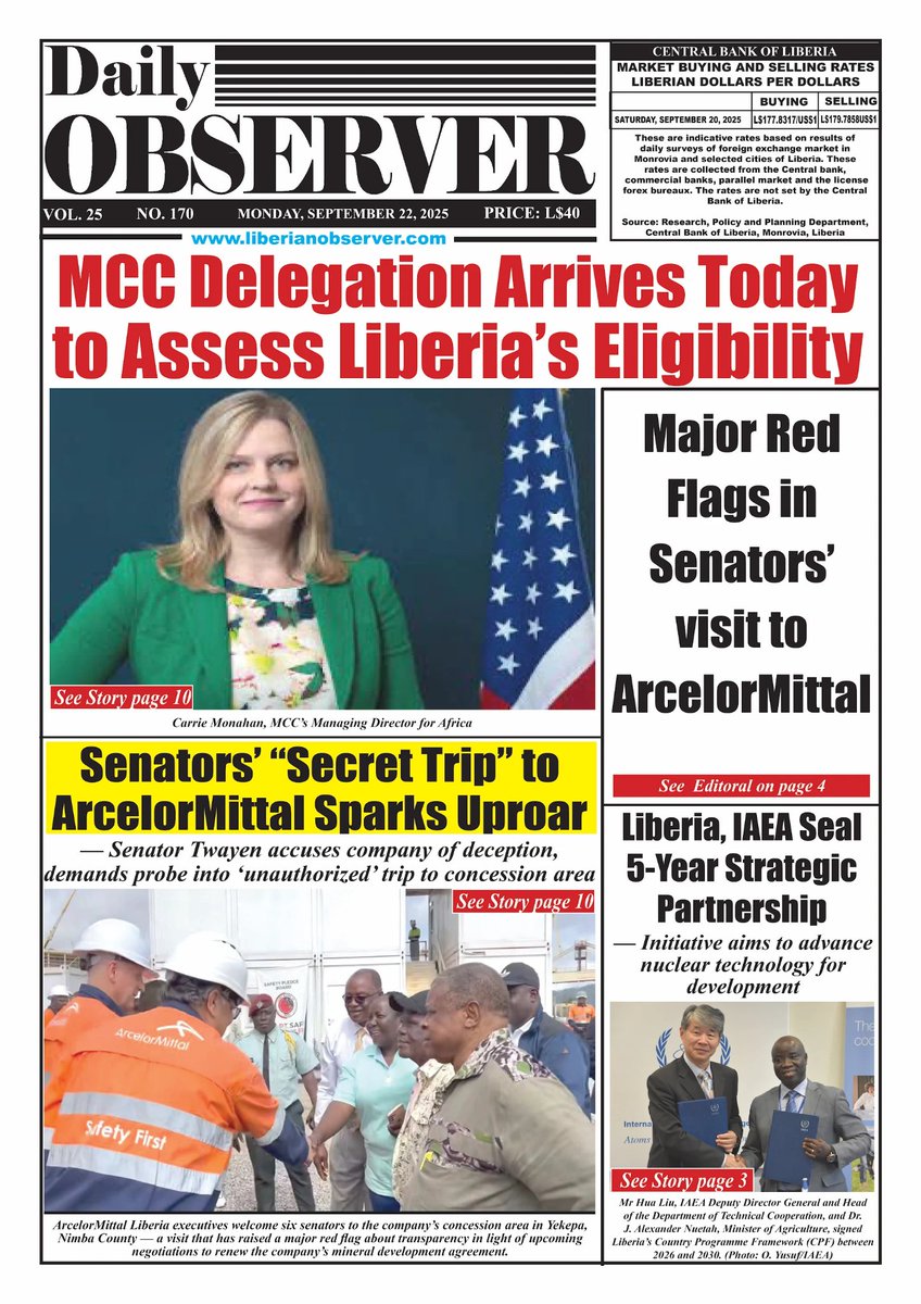 libobserver's tweet image. 🚨 @MCCgov team arrives in Monrovia to assess #Liberia’s eligibility for a new Compact. Meanwhile, a “secret trip” by Senators to @AMLiberia sparks uproar, and 🇱🇷 signs 5-yr nuclear tech pact with @iaeaorg.

Read 👉 liberianobserver.com #Liberia #MCC #DailyObserver