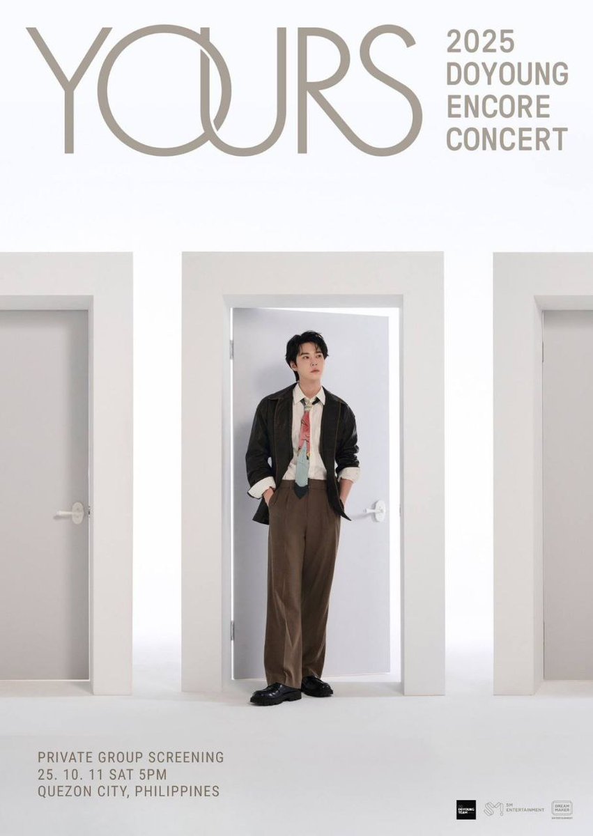 DoyoungTeamPH's tweet image. 2025 DOYOUNG ENCORE CONCERT &quot;𝐘𝐎𝐔𝐑𝐒&quot;
Private Viewing

📅 : 𝗢𝗰𝘁 𝟭𝟭, 𝟮𝟬𝟮𝟱
🕔 : 𝟱𝗣𝗠 𝗣𝗛𝗦𝗧
📍: 𝗤𝘂𝗲𝘇𝗼𝗻 𝗖𝗶𝘁𝘆, 𝗠𝗠

Registration Form:
forms.gle/R7GVhixNrKJNZn…

#DOYOUNG #도영 #DOYOUNG_Yours
