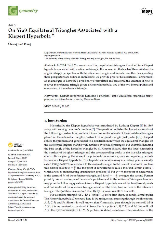 GeometryMDPI's tweet image. 📢 Recently published #Particularinterest article! 
"On Yiu’s Equilateral Triangles Associated with a Kiepert Hyperbola" by Cherng-tiao Perng 
mdpi.com/3042-402X/2/3/…
#Kiepert_hyperbola; #Lemoine’s problem; triply perspective #triangles on a conic; #Hessian_lines