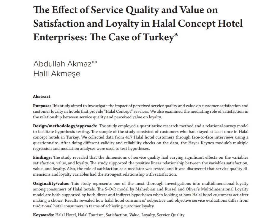 tujise's tweet photo. 🖊️The article entitled "The Effect of Service Quality and Value on Satisfaction and Loyalty in Halal Concept Hotel Enterprises: The Case of Turkey" by  Abdullah Akmaz and Halil Akmeşe published in TUJISE, 12/2.

Read the full article: https://t.co/z0pcGGqXBF https://t.co/ziJBzJUOii