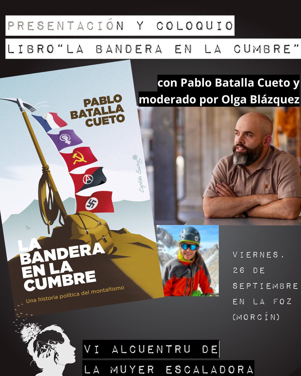 Esta semana presento 'La bandera en la cumbre' cerca de casa: 

👉LEÓN el miércoles 24, a las 19:00, en el Sputnik, con <a href="/VioletaSerga/">Violeta Serrano</a>.

y 

👉LA FOZ DE MORCÍN el viernes 26, a las 20:00, con Olga Blázquez, para una presentación centrada en el alpinismo feminista.

¿Os animáis?