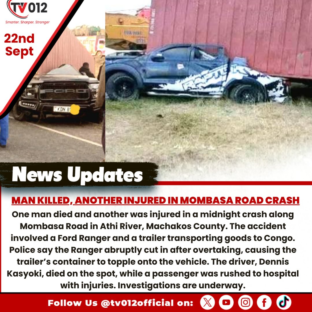 tv012official's tweet image. Man Killed, Another Injured in Mombasa Road Crash

One man died and another was injured in a midnight crash along Mombasa Road in Athi River, Machakos County. 

#MombasaRoad #AthiRiver #RoadAccident #Machakos #TrafficUpdate #RoadSafety #tv012newsupdate