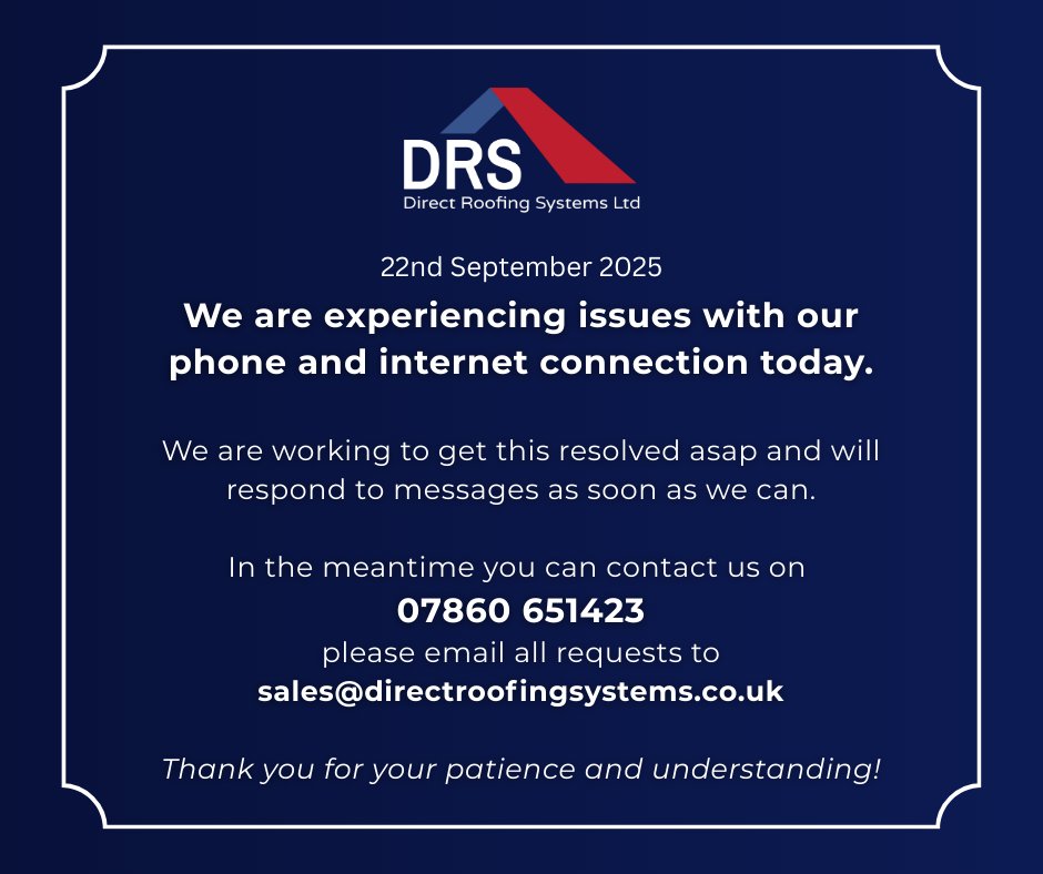 We are experiencing issues with our phone &amp; internet connection &amp; will respond to messages as soon as we can. 

Please email all requests to sales@directroofingsystems.co.uk or call 07860 651423.  

Thank you for your patience!