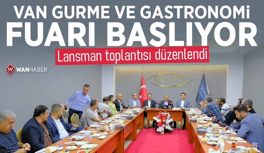 Lansman toplantısı düzenlendi! Van Gurme ve Gastronomi Fuarı başlıyor wanhaber.com/lansman-toplan…
