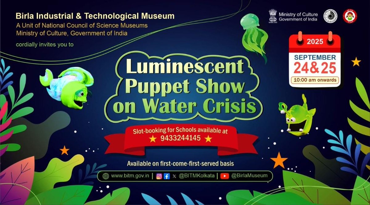 ncsmgoi's tweet image. A mesmerizing #puppetshow, that brings the story of #waterconservation to life!

@BITMKolkata, a unit of @ncsmgoi, @MinOfCultureGoI will host a Luminescent Puppet Show on Water Crisis on September 24 &amp;amp; 25, 2025.

Schools can Book slots now!
📞9433244145 (First-come, first-served)