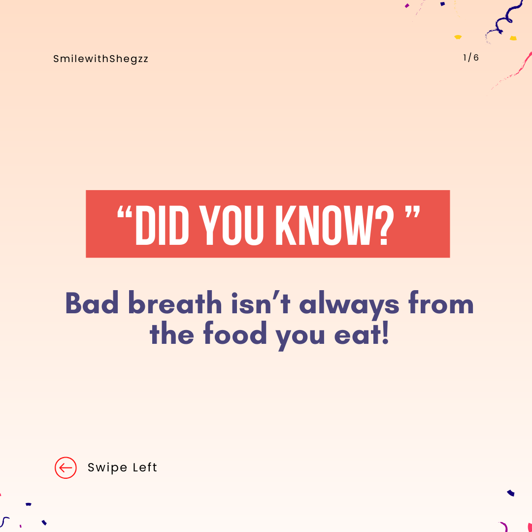shegzz_4's tweet photo. Bad Breath

“Halitosis (bad breath) isn’t just from onions 🌰😅
It could be your gums, teeth, or even your habits!
👉 Swipe to learn how to fix it.
Who are you tagging that needs this? 👀
#DentalFacts #DidYouKnow #FreshBreath #SmilewithShegzz https://t.co/xONJEOlmJu