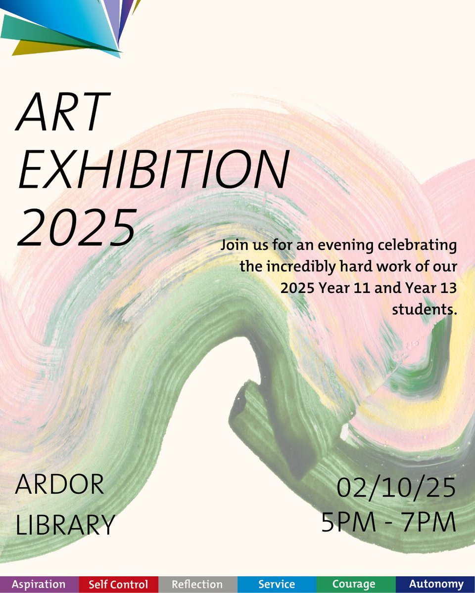 Join us for an evening to celebrate the fantastic art work of our 2025 Year 11 and Year 13 🎨 2nd October, 5pm to 7pm in the Ardor Library