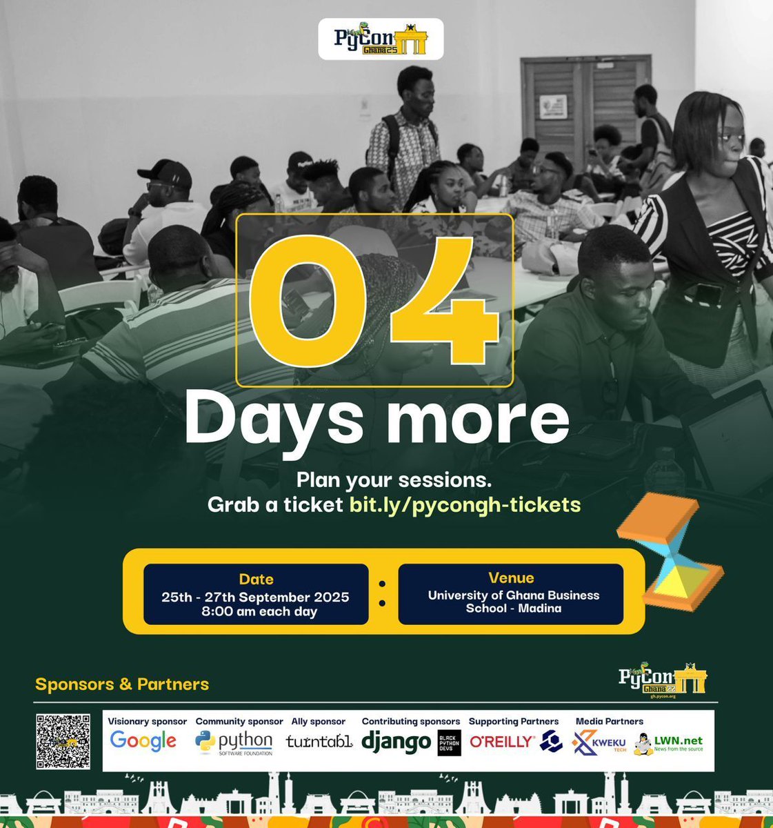 🔥 Attention Pythonistas! 🔥

Only 4 days left until the engines roar and #PyConGhana2025 takes off 🛫🐍
🎤 Inspiring talks
🤝 Networking with brilliant minds
🚀 Tech, tools &amp; trends that shape the future

🎟️ Grab your ticket now 👉 bit.ly/pycongh-tickets

#PyConGhana2025