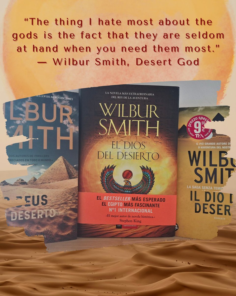 thewilbursmith's tweet photo. In Desert God, Wilbur Smith reminds us that wisdom, courage, and strategy often outweigh sheer strength. What did you enjoy most about Wilbur's epic Ancient Egypt series?
#WilburSmith #DesertGod #MasterStoryteller #EpicReads #TimelessTales https://t.co/MWxAacTIyX
