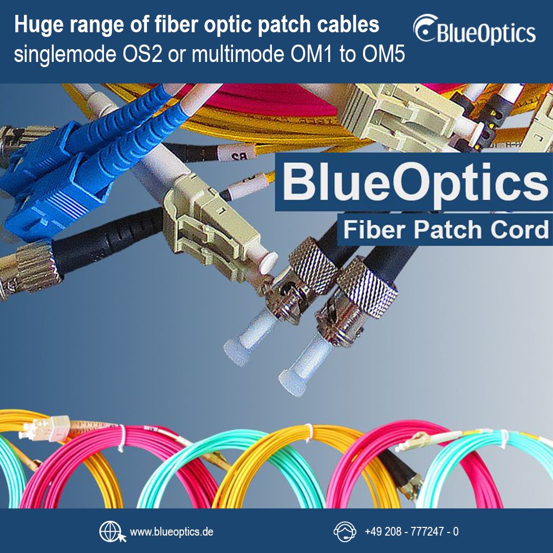 CBOGmbH's tweet image. Everything you need - now and here with BlueOptics! 

Take a look at our #BlueOptics #FiberPatchCables #Singlemode and #Multimode and let us convince you of highest quality, excellent performance, easy installation, and versatility.

Choose one here 👉 blueoptics.de/fiber-optic-pa…