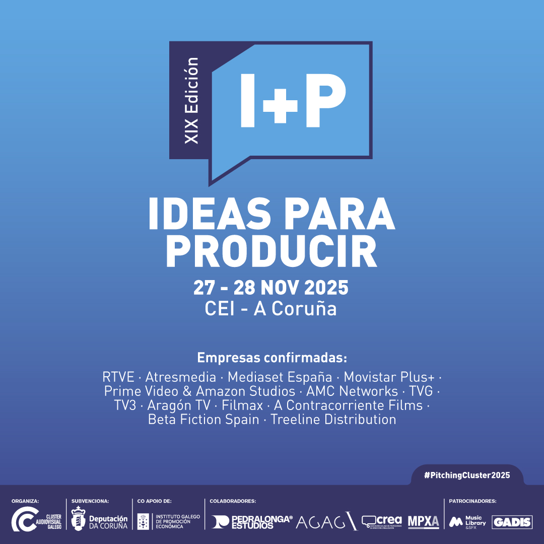 📢Canles, plataformas e distribuidoras asistirán ao I+P, Ideas para Producir na procura de contidos para #cine e #televisión 🎞️📺

Podes rexistrar o teu proxecto ⌛️ ata o 30/9 ás 14:00. 👉 lc.cx/3hIaM9

Xa confirmaron a súa participación no #PitchingCluster2025 👇