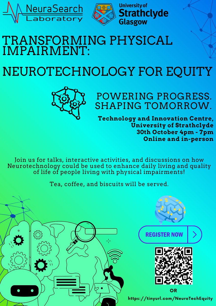 Our group is hosting an event on how neurotechnology is transforming accessibility! 🧠✨
NeuraSearch Laboratory invites you to "Transforming Physical Impairment: Neurotechnology for Equity"
📅 Oct 30, 5-7pm GMT 📍 TIC, University of Strathclyde, Glasgow
tinyurl.com/NeuroTechEquity