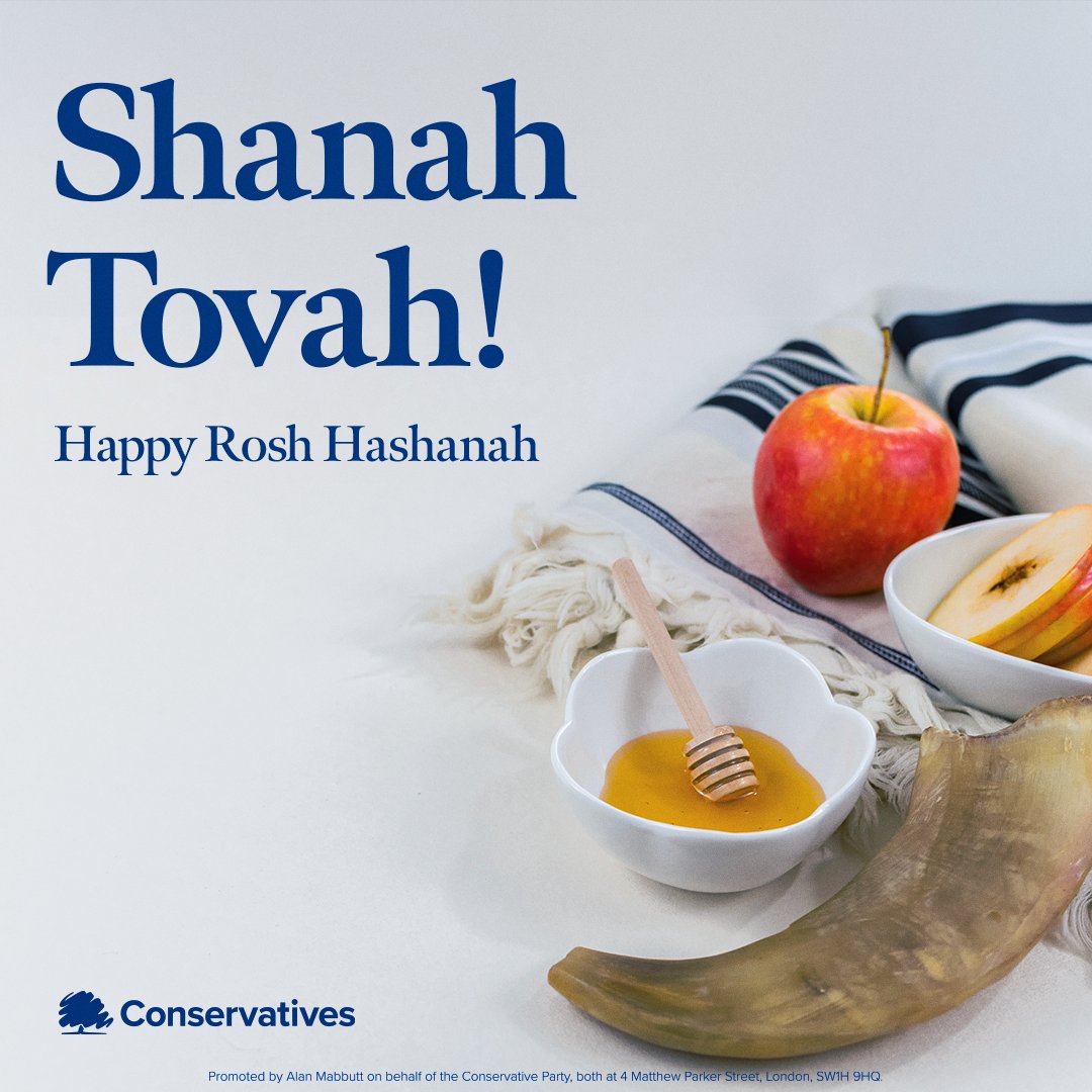 Shanah Tovah from all of us at the Conservative Party.  

Wishing the Jewish community a sweet, happy and healthy new year.