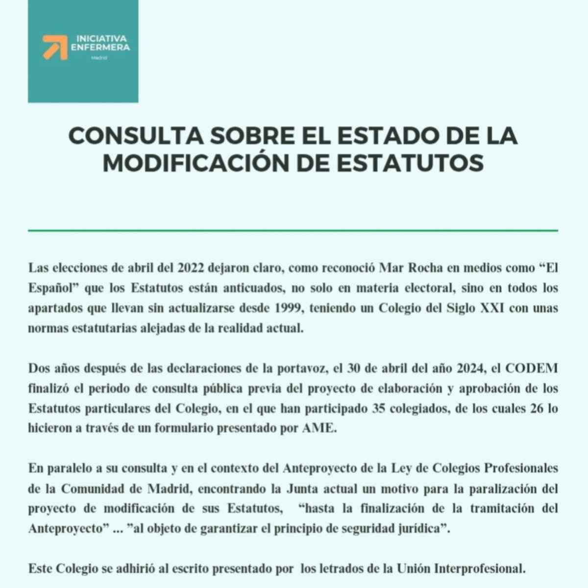 IniciativaEnfer's tweet photo. 🧵1/6. Desde Iniciativa Enfermera hemos solicitado al CODEM, a través de diferentes miembros, información sobre la gestión de la Junta de Gobierno con la modificación de Estatutos, parada desde hace meses tras una consulta con solo 35 respuestas (26 vía AME). https://t.co/GNsd9Q9xdc