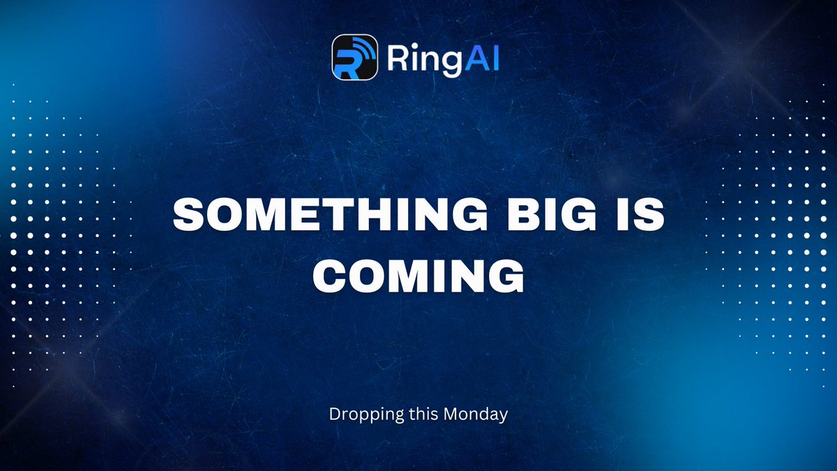 TryRingAI's tweet image. 🚀 RingAI is about to get exciting!

We’re bringing something new and fresh for our community.

✨ Something BIG is coming
📅 Dropping this week!

Stay tuned 👀

#RingAI #AI #CommunityUpdate