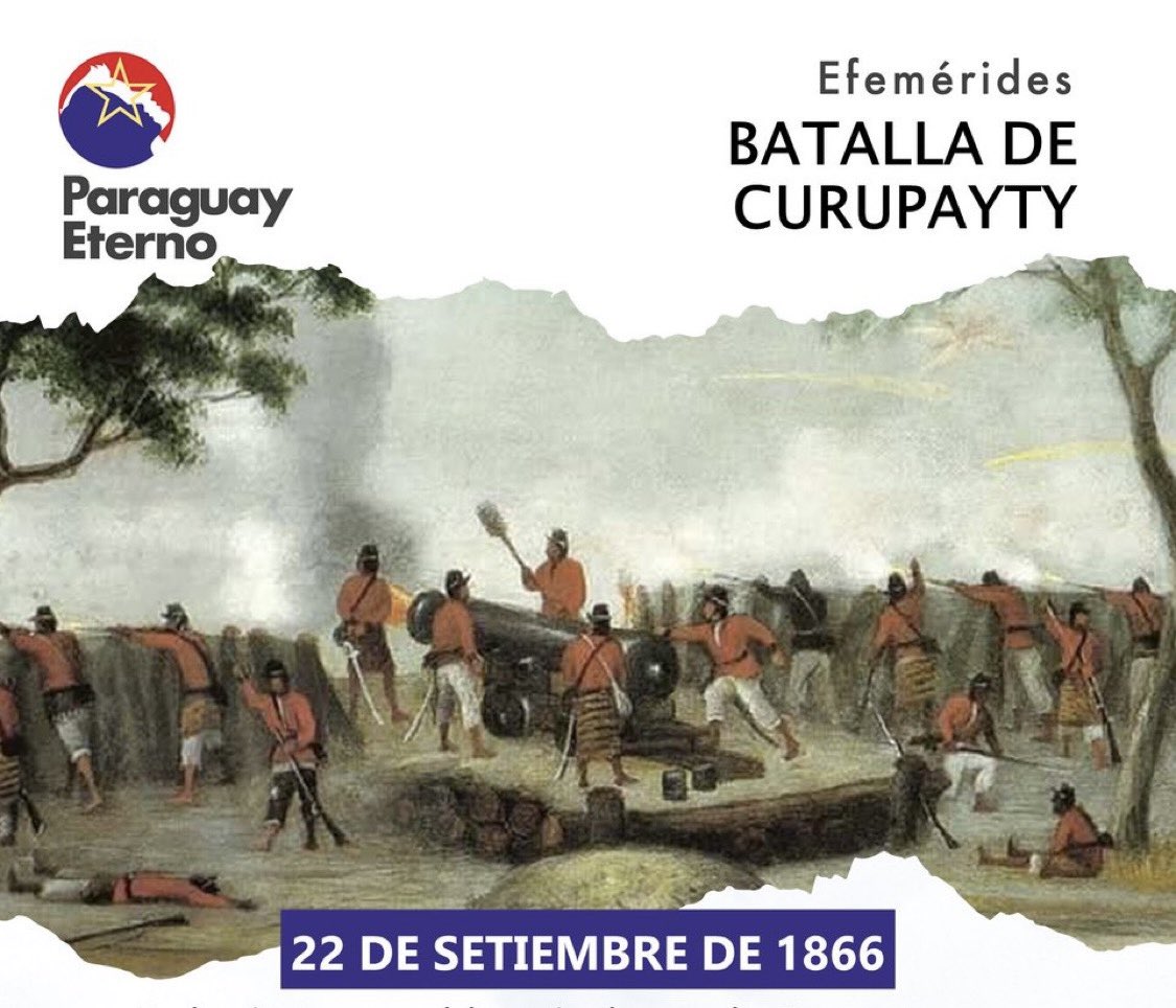 El 22 de setiembre de 1866, en Curupayty, se producia la victoria más grande en la historia de las armas paraguayas y la derrota más devastadora que las fuerzas aliadas sufrirían durante la Guerra Grande.