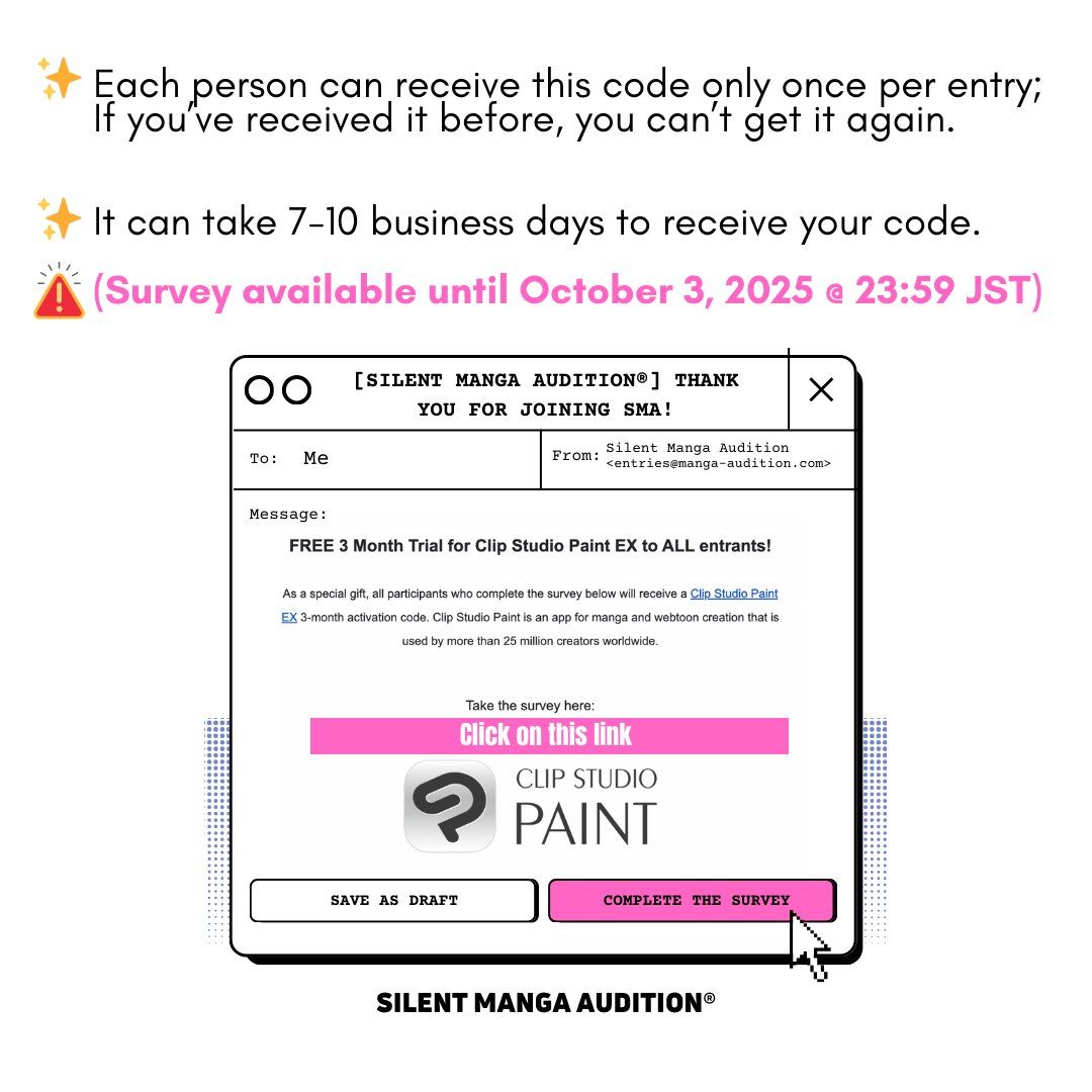 Hi! 🎉 Did you know that every participant is eligible for a FREE 3-month trial of (<a href="/clipstudiopaint/">CLIP STUDIO PAINT</a>)?✨
All you need to do is finish the survey after submitting your entry ✅
⚠️ The code is only available until October 3, 2025, so be sure to submit your manga early!
#SMA23