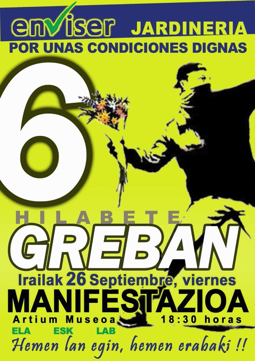 LABGasteiz's tweet photo. 🌳 #ENVISER borrokan ¡Por unas condiciones dignas!
💢 6 HILABETE GREBAN!
🚨 MANIFESTAZIOA
🗓️ Irailak 26 septiembre
⏰ 18:30
📍 Artium
📢 Hemen lan egin, #HemenErabaki!
#LorezainakBORROKAN #langileborroka #LangileenAlde https://t.co/CUQeNFcAyz