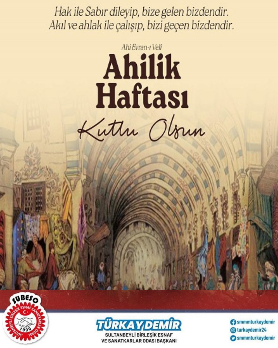 Her sabah besmeleyle açılır dükkânımız, Ahi Evran'dır dâhi pirimiz, üstadımız. 

Hoşgörünün, dayanışmanın sembolü Ahilik kültürünü yaşatan, mesleki dayanışmayı esas alan ve gelecek nesillere aktaran esnaf ve sanatkârlarımızın
Ahilik Haftası kutlu olsun.
<a href="/smmmturkaydemir/">Türkay Demir</a>