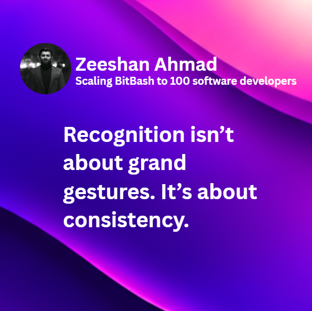 Culture isn’t built in celebrations.

 It’s built in the daily consistency of recognition.