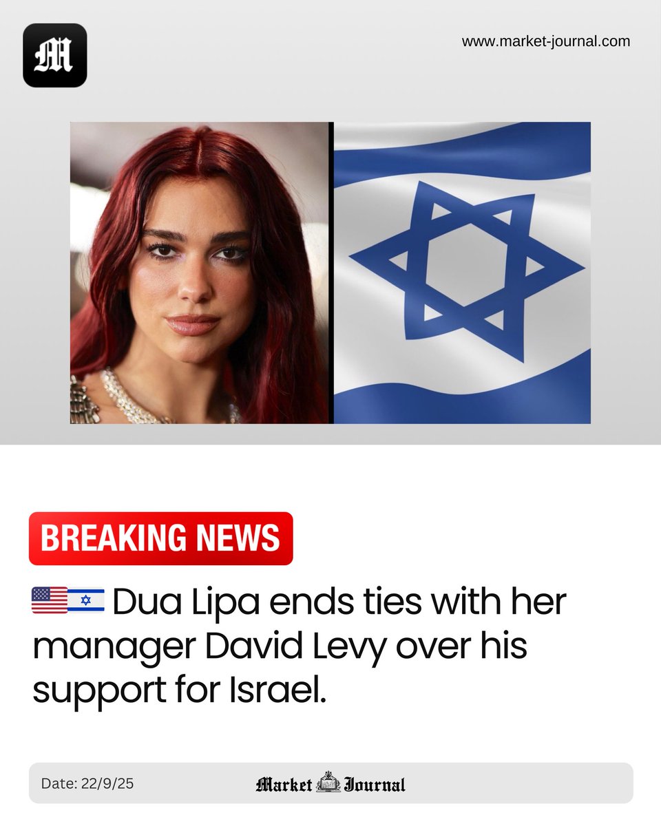 MarketJournalX's tweet photo. 🇺🇸🇮🇱 Dua Lipa ends ties with her manager David Levy over his support for Israel.
#DuaLipa #US #Israel #DavidLevy #Politics https://t.co/rZmLJc33HY