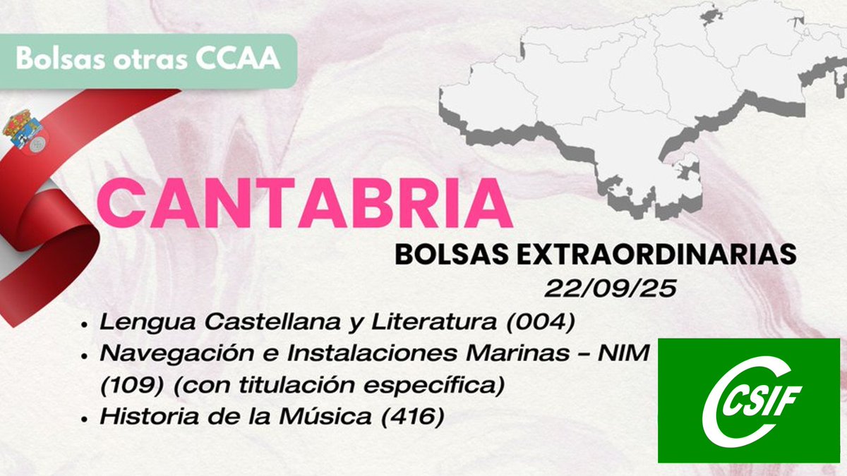 CSIF Educación CyL (@csifensenanzcyl) on Twitter photo 📢 Ofrecimientos extraordinarios en Cantabria
Convocadas interinidades para:
✍️ Lengua Castellana y Literatura 
⚓ Navegación e Instalaciones Marinas 
🎶 Historia de la Música (416)
⏰ Solicitudes hasta las 14:00 del 23/09/2025.
🔗 +INFO: 
csif.es/es/articulo/ca… 📢 Ofrecimientos extraordinarios en Cantabria
Convocadas interinidades para:
✍️ Lengua Castellana y Literatura 
⚓ Navegación e Instalaciones Marinas 
🎶 Historia de la Música (416)
⏰ Solicitudes hasta las 14:00 del 23/09/2025.
🔗 +INFO: 
csif.es/es/articulo/ca…