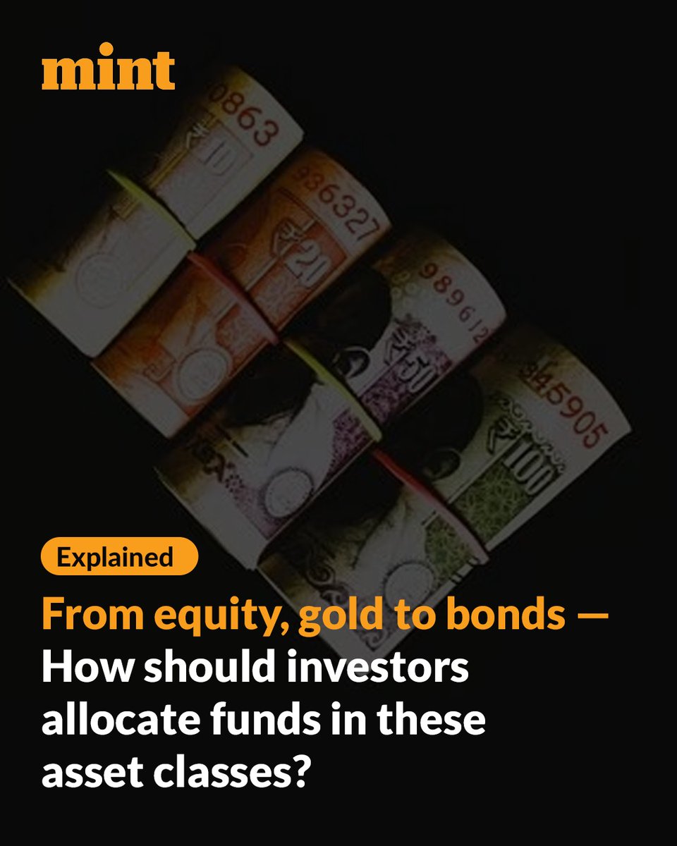 livemint's tweet image. Equity, gold or bonds — which mix works best now? The latest guide breaks down ideal allocations depending on your goals, risk-tolerance &amp;amp; time horizon. Don’t pick one without knowing the trade-offs. livemint.com/market/bonds/f…

#AssetAllocation #InvestSmart #PortfolioStrategy

Mint