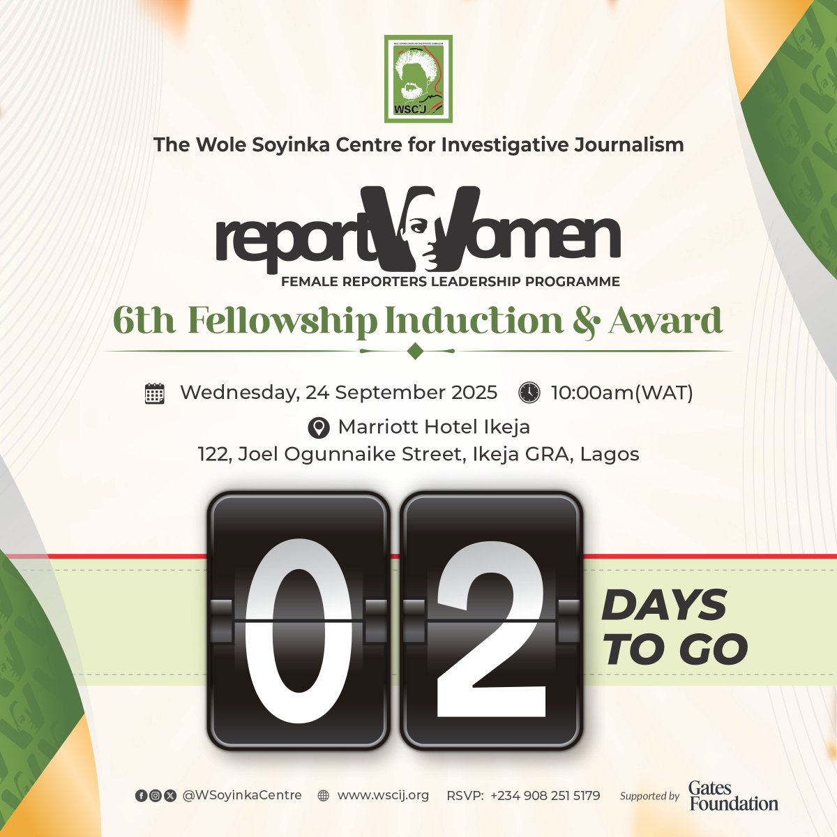WSoyinkaCentre's tweet photo. The 6th cohort of the #ReportWomen! Female Reporters Leadership Programme (#FRLP) is set for induction! Join us as the 2025 participants are welcomed into the Report Women Network (#REWON) at the induction & award ceremony.
📅 Wed, 24 September 2025
🕙10am
📍Marriott Hotel, Ikeja https://t.co/vMJDshPUDN