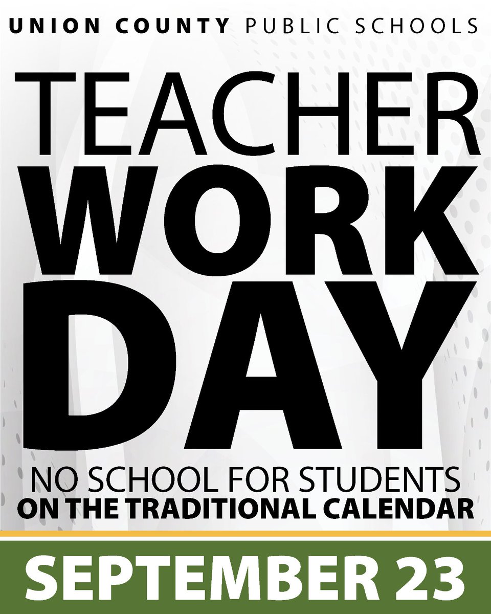 Calendar Reminder: Tomorrow, Sept. 23 is a teacher workday. There is no school for students. @ucpsnc @aghoulihan